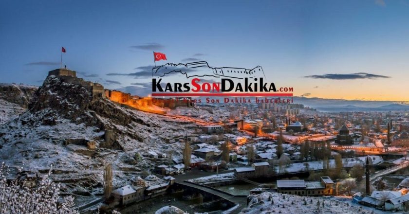 Kars gelişmeleri hemen öğrenin Kars son dakika haberleri ve son durumlar